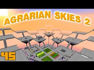 Minecraft Mods Agrarian Skies 2 - EXPANSION [E45] (Modded Skyblock)