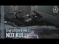 Star Citizen- Alpha 3.1 - Nox Kue-2