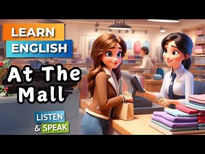 Conversation At The Mall | English Conversation for Beginners | Speaking Practice