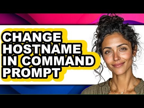How to Change Hostname in Command Prompt (easy Method)