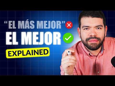 How to Say “the Best” and “the Worst” in Spanish