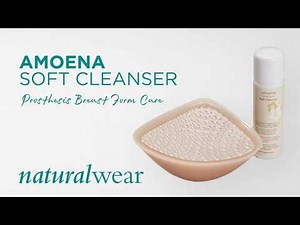 Amoena Soft Cleanser Prosthesis Breast Form Care