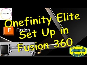 Onefinity Elite Machine Set Up in Fusion 360 #onefinity #onefinityelite #fusion360