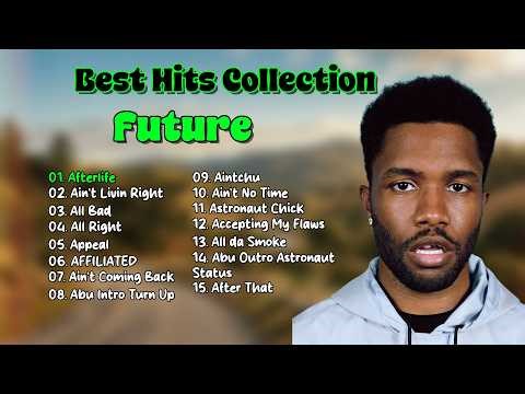 Best Hits Collection - Future | Premium Music Collection
