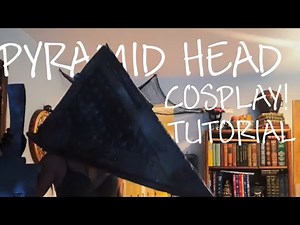 Pyramid Head Cosplay Tutorial!