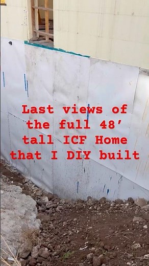 Final views of the 48 foot tall multigenerational ICF home that I DIY built