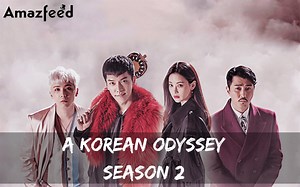 A Korean Odyssey Season 2: Confirmed Release Date, Did The Show Finally Get Renewed? » Amazfeed