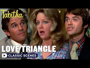 Tabitha's Love Triangle | Tabitha
