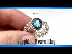 💙 DIY Sapphire Weave Ring | 20-Min Elegant Gem Ring Tutorial for Beginners【蓝宝石编织戒指新手教程】