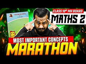 🔥Maths 2 Most IMP CONCEPTS | Class 10 SSC Boards 2026 | HOTS Questions | MH Board