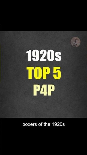 The Greatest Boxers of the 1920s (Top 5 P4P)
