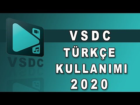 VSDC Video Editör 2020 Full Türkçe Kullanım