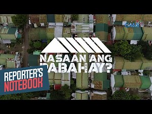 Nasaan ang pabahay? (Full episode) | Reporter's Notebook