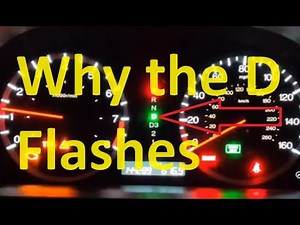 Why the D Flashes in a Honda and How to Fix It