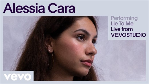 Alessia Cara — Lie To Me (Live Performance) | Vevo (Music Video)