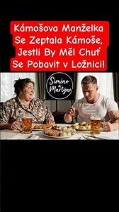 Kámošova Manželka Se Zeptala Kámoše, Jestli By Měl Chuť Se Pobavit v Ložnici! #vtip #funny