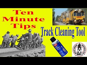 Ten Minute Tips: Track Cleaning Tool