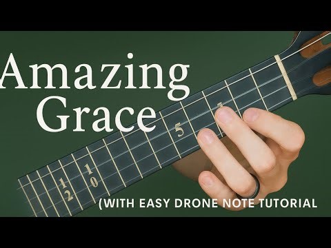 Amazing Grace Ukulele Tutorial (The SECRET Drone Note Version)