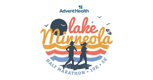 AdventHealth Lake Minneola Half Marathon, 10K and 5K