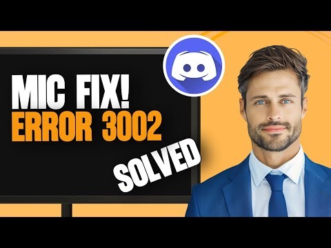 Discord Error 3002 Fix Microphone Not Working | Discord Error 3002 Mic Not Working Resolved