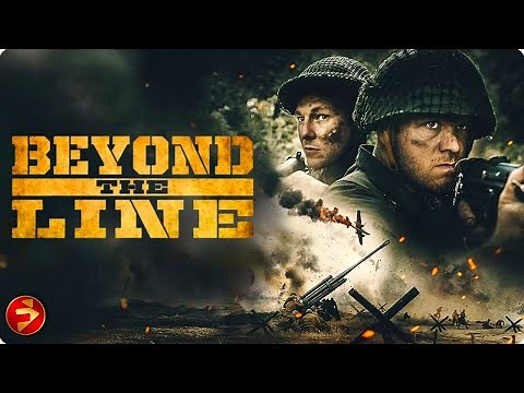 Behind enemy lines, survival begins | BEYOND THE LINE | Action, War | Full Movie