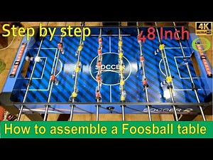 How to assemble a Foosball table - 48 inch