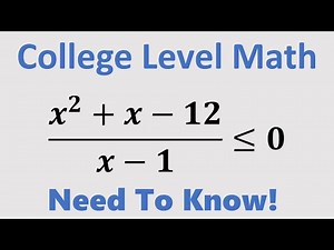 College Level Math – Rational Inequalities: Be Ready To Pass Math In College!