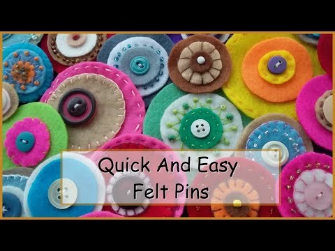 Quick And Easy Felt Pins