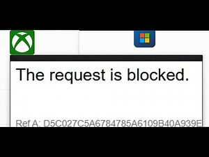 Fix Xbox Or Microsoft Websites Not Opening Error The Request Is Blocked