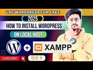 How To Install Wordpress in XAMPP 🚀2025 | Local Host Setup For Free Hosting 💻