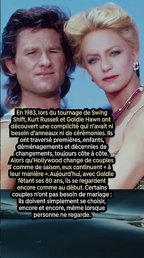 Kurt Russell et Goldie Hawn, toute une vie ensemble sans se marier