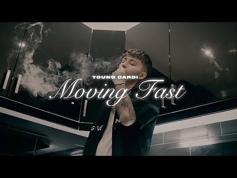 Young Cardi - MOVING FAST (Official Music Video)