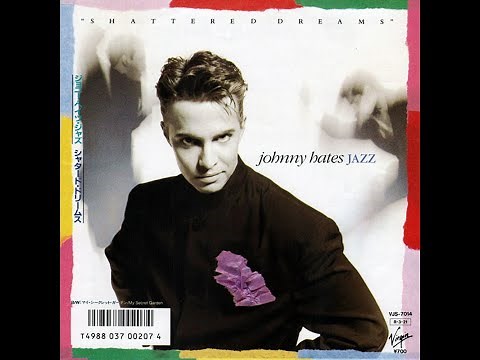 johnny hates jazz ~ shattered dreams 1988 Disco Purrfection Version