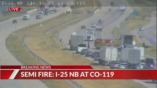 Semi fire closes northbound lanes on I-25 near Mead
