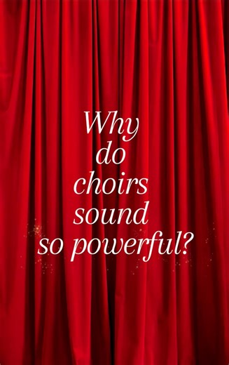 Why Choirs Sound So Powerful 🎶 | The Magic of Many Voices