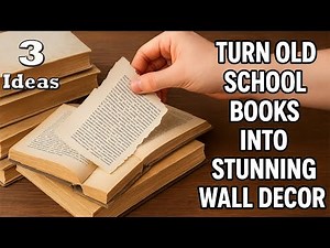 3 Unique DIY Ideas 📚 Turn Old School Books into Stunning Wall Decor!