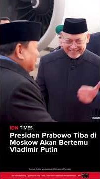 Presiden Prabowo Tiba di Moskow Akan Bertemu Vladimir Putin