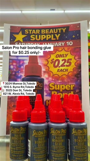 Visit one of our stores on January 10 to get hair glue for $0.25 cents until supply’s last. Limited stock available. Grab yours before we sell out! #toledo #ohio #starbeautysupply #hairglue #salonprohairbondingglue