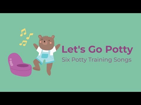 Let's Go Potty | Six potty training songs for babies and toddlers | Educational video
