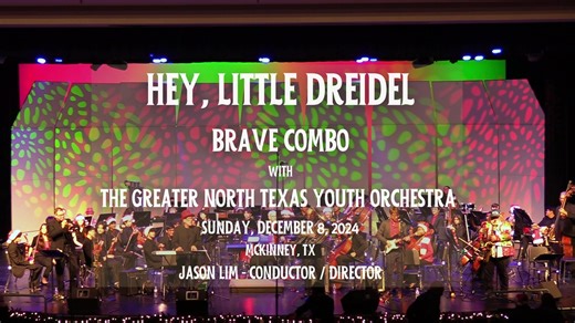 1.9K views · 16 reactions | “Hey, Little Dreidel” Brave Combo with The Greater North Texas Youth Orchestra. Sunday evening, December 8, 2024, in beautiful McKinney, Texas. Jason Lim, director/conductor. This song was on our album, HOLIDAYS. The lyrics are by our friend, Larry King. Hey, the holidays aren’t just for Christmas anymore! Happy Hanukkah! | Brave Combo | Facebook