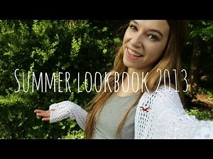 Summer Fashion Lookbook 2013!