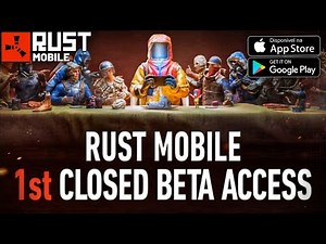 IT'S OUT! NEW REGISTRATIONS FOR THE RUST MOBILE GLOBAL BETA ARE OPEN!