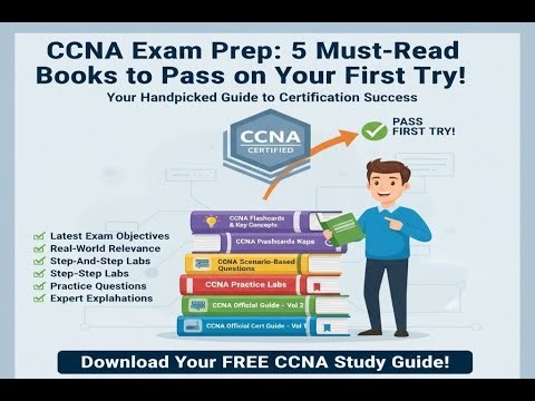 CCNA Exam Prep: 5 Must-Read Books to Pass on Your First Try