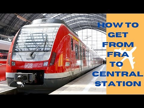 how to get from Frankfurt airport to train station - FRA to Hauptbahnhof
