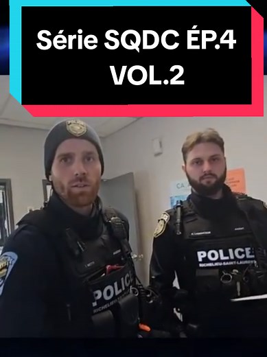 SÉRIE SQDC EP.4 VOL.2 #qxm #POLICE