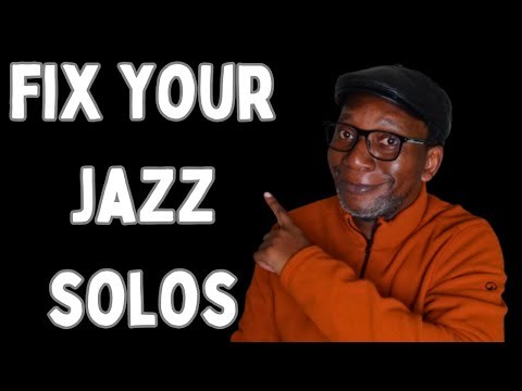 Improve Your JAZZ Solos With These Pro Tips!
