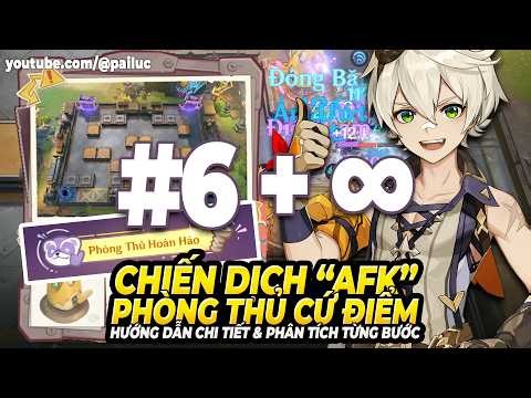 Chiến Dịch Phòng Thủ Cứ Điểm Màn 6! Hướng Dẫn Phòng Thủ Hoàn Hảo! Chạm Mặt Quái 12 Đợt Chế Độ Vô Tận