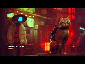 Stray - Main Menu Music