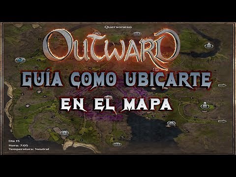 OUTWARD GUIDE: How to find your way on the map and not get lost