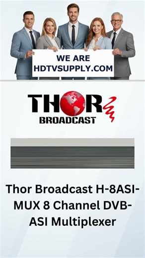 Thor Broadcast H-8ASI-MUX 8 Channel DVB-ASI Multiplexer